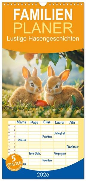 Produktbild: Familienplaner 2026 - Lustige Hasengeschichten mit 5 Spalten (Wandkalender, 21 x 45 cm) CALVENDO