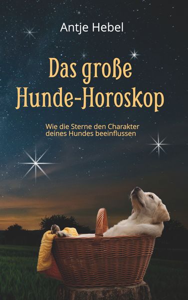 Produktbild: Das gro&szlig;e Hunde-Horoskop