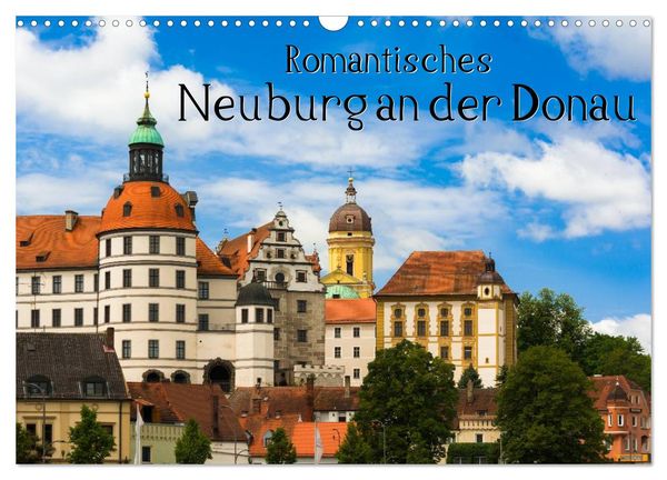 Produktbild: Romantisches Neuburg an der Donau (Wandkalender 2026 DIN A3 quer), CALVENDO Monatskalender