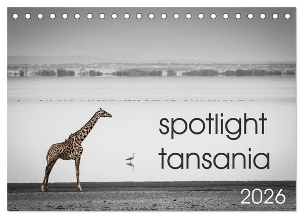 Spotlight tansania (Tischkalender 2026 DIN A5 quer), CALVENDO Monatskalender