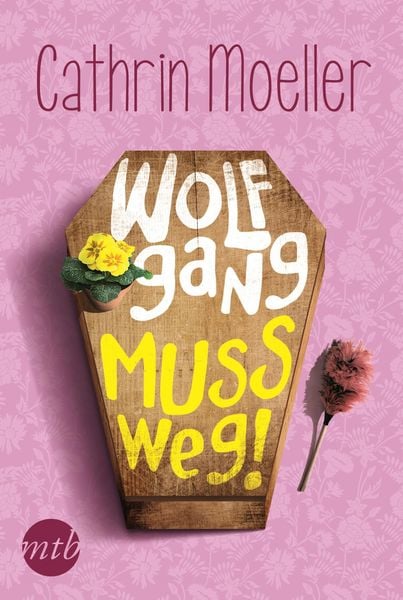 Produktbild: Wolfgang muss weg!
