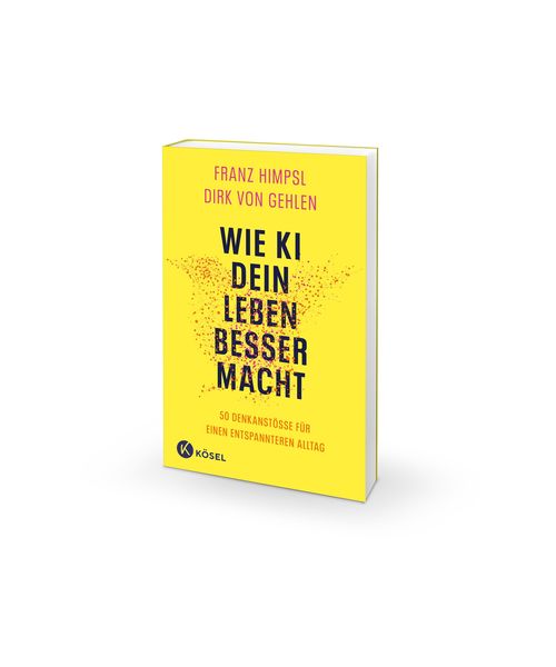 Produktbild: Wie KI dein Leben besser macht