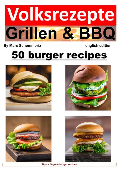 Produktbild: Volksrezepte Grillen & BBQ - 50 Burger Recipes