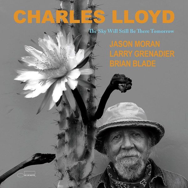 The Sky Will Still Be There Tomorrow - Charles Lloyd, CD