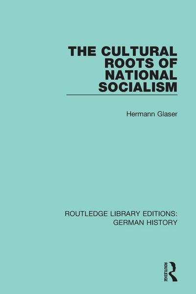 Produktbild: The Cultural Roots of National Socialism