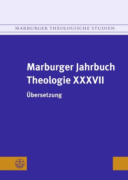 Produktbild: Marburger Jahrbuch Theologie XXXVII
