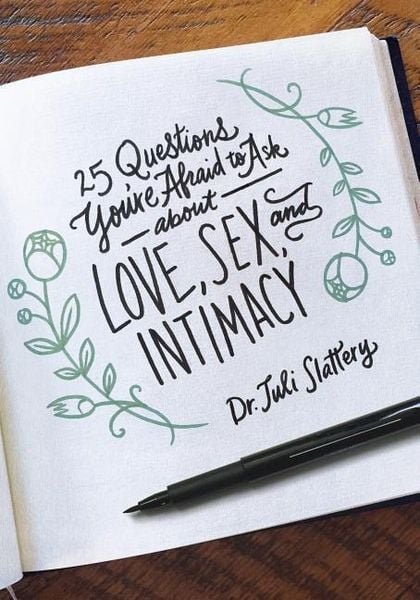 Produktbild: 25 Questions You're Afraid to Ask about Love, Sex, and Intimacy