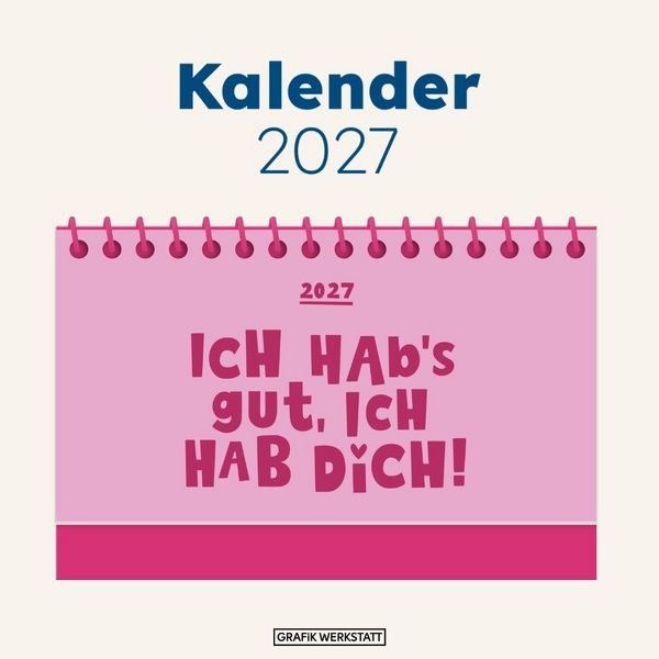 Produktbild: Mini-Kalender Colour Up 2027 Ich habs gut, ich hab dich
