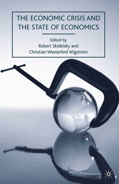 Produktbild: The Economic Crisis and the State of Economics