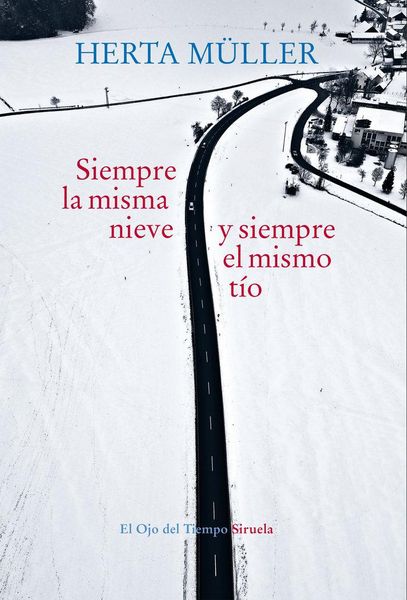 Produktbild: Siempre la misma nieve y siempre el mismo t&iacute;o