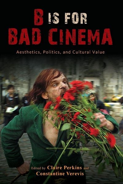 Produktbild: B Is for Bad Cinema