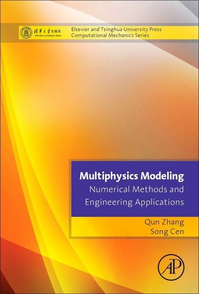 Produktbild: Multiphysics Modeling: Numerical Methods and Engineering Applications