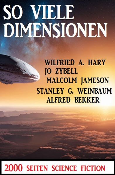 Produktbild: So viele Dimensionen: 2000 Seiten Science Fiction