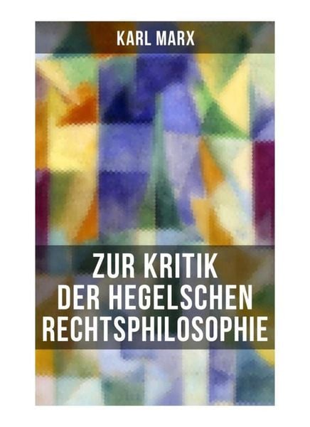 Produktbild: Karl Marx: Zur Kritik der Hegelschen Rechtsphilosophie