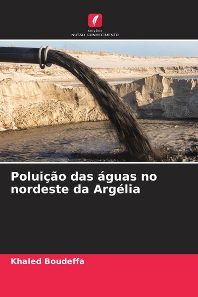 Produktbild: Polui&ccedil;&atilde;o das &aacute;guas no nordeste da Arg&eacute;lia