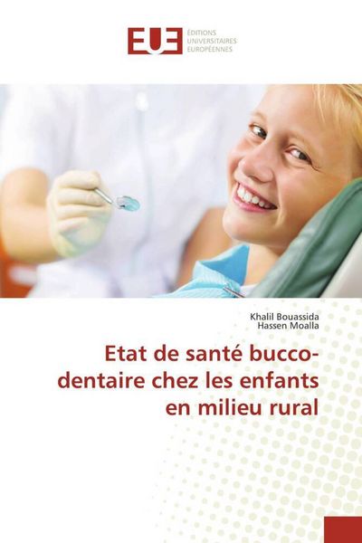 Produktbild: Etat de sant&eacute; bucco-dentaire chez les enfants en milieu rural