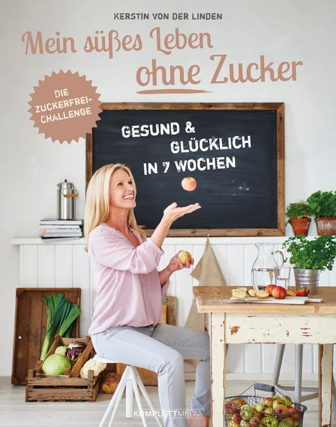 Produktbild: Mein s&uuml;&szlig;es Leben ohne Zucker