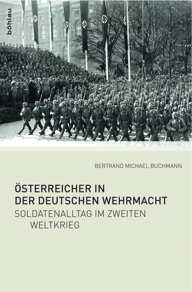 Produktbild: &Ouml;sterreicher in der Deutschen Wehrmacht