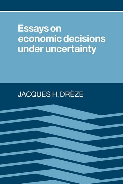 Produktbild: Essays on Economic Decisions Under Uncertainty