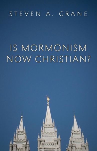 Produktbild: Is Mormonism Now Christian?