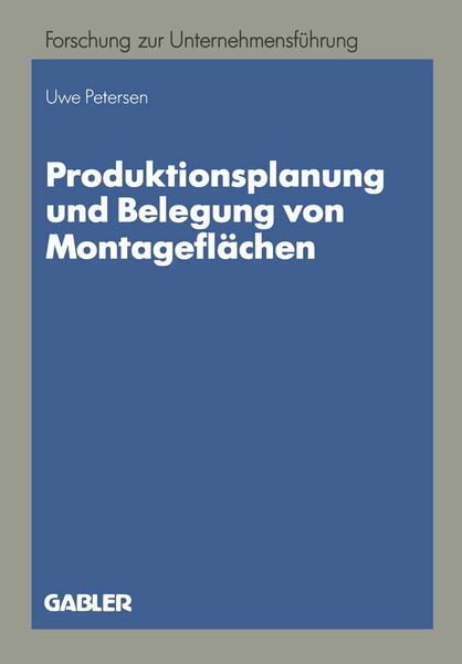 Produktbild: Produktionsplanung und Belegung von Montagefl&auml;chen