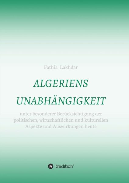 Produktbild: Algeriens Unabh&auml;ngigkeit