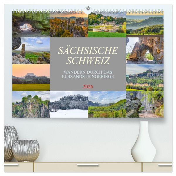 Produktbild: S&auml;chsische Schweiz - Wandern durch das Elbsandsteingebirge (hochwertiger Premium Wandkalender 2026 DIN A2 quer), Kunstdruck in Hochglanz