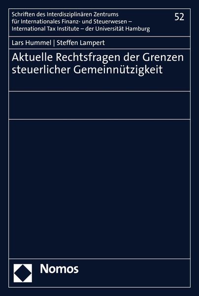 Produktbild: Aktuelle Rechtsfragen der Grenzen steuerlicher Gemeinn&uuml;tzigkeit
