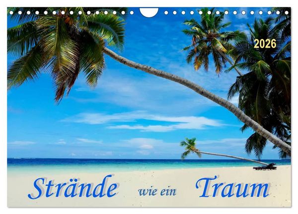 Produktbild: Str&auml;nde wie ein Traum (Wandkalender 2026 DIN A4 quer), CALVENDO Monatskalender
