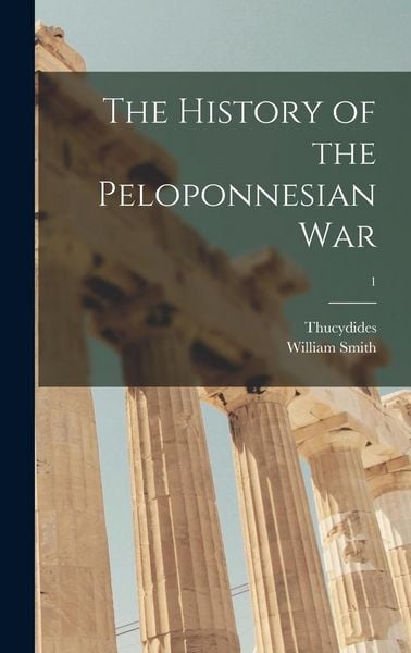 Produktbild: The History of the Peloponnesian War; 1
