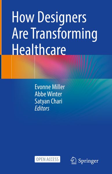 Produktbild: How Designers Are Transforming Healthcare