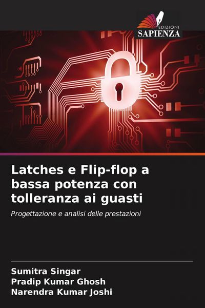 Produktbild: Latches e Flip-flop a bassa potenza con tolleranza ai guasti