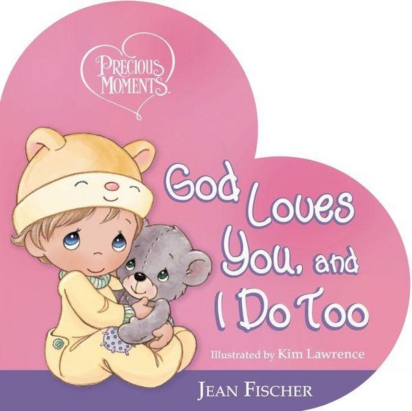 Produktbild: Precious Moments: God Loves You, and I Do Too