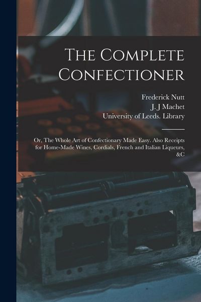 Produktbild: The Complete Confectioner