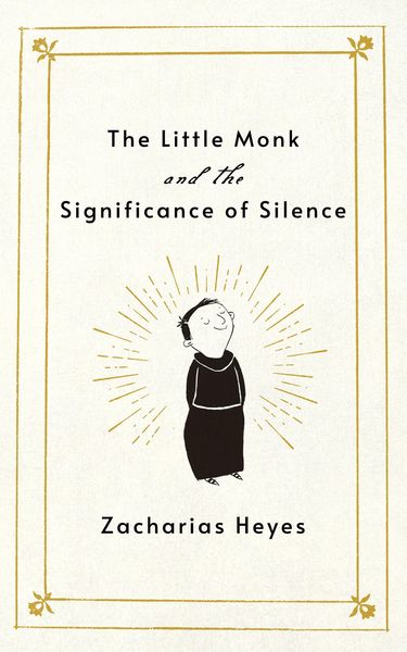 Produktbild: The Little Monk and the Significance of Silence