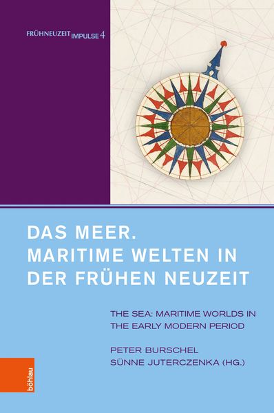 Produktbild: Das Meer. Maritime Welten in der Fr&uuml;hen Neuzeit