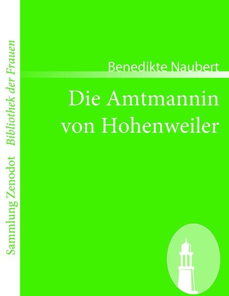 Produktbild: Die Amtmannin von Hohenweiler