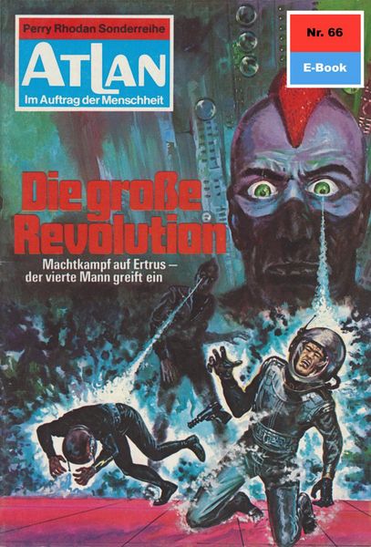 Produktbild: Atlan 66: Die gro&szlig;e Revolution