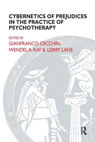 Produktbild: Cybernetics of Prejudices in the Practice of Psychotherapy