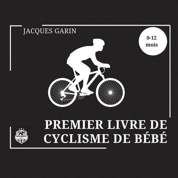 Produktbild: Premier Livre de Cyclisme de B&eacute;b&eacute;