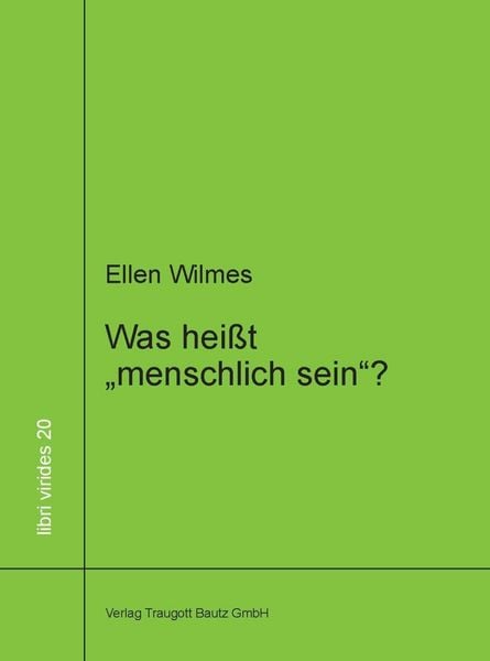 Produktbild: Was hei&szlig;t "menschlich sein"?