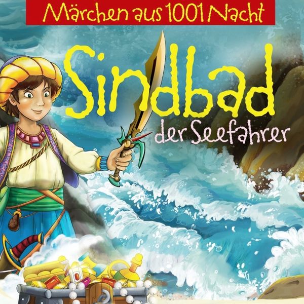 Produktbild: M&auml;rchen aus 1001 Nacht: Sindbad der Seefahrer/CD