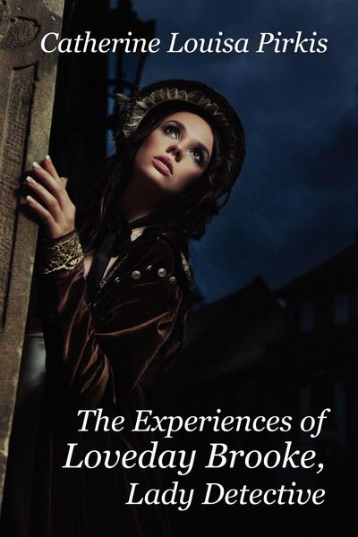 Produktbild: The Experiences of Loveday Brooke, Lady Detective