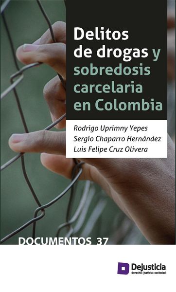 Produktbild: Delitos de drogas y sobredosis carcelaria en Colombia