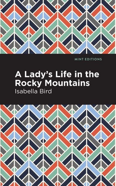Produktbild: A Lady's Life in the Rocky Mountains