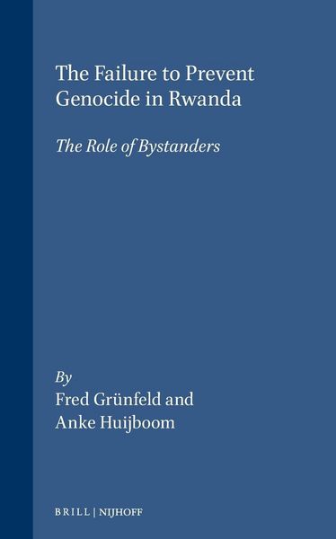 Produktbild: The Failure to Prevent Genocide in Rwanda