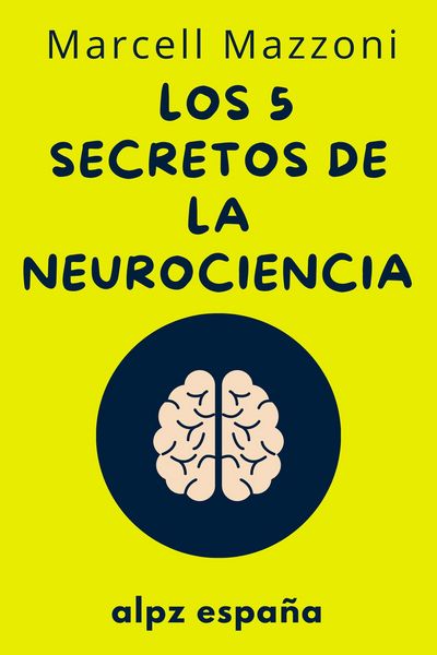 Produktbild: Los 5 Secretos De La Neurociencia -