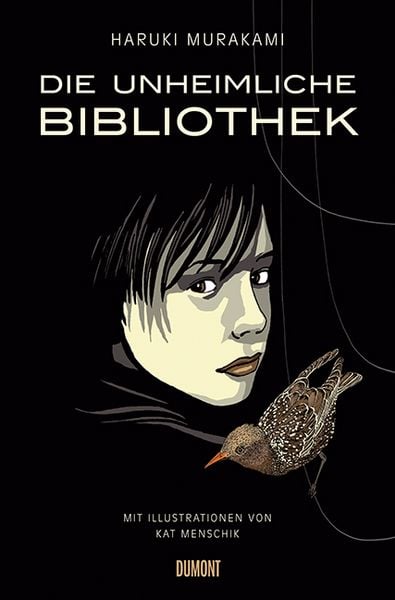 Die unheimliche Bibliothek, Gebundene Ausgabe von Haruki Murakami, DuMont Buchverlag, 9783832197179