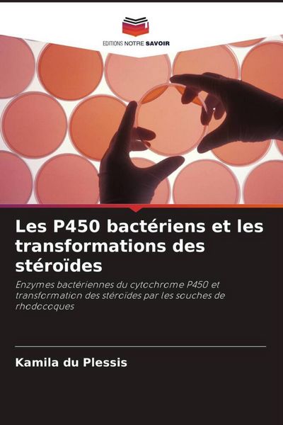 Produktbild: Les P450 bact&eacute;riens et les transformations des st&eacute;ro&iuml;des