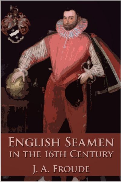 Produktbild: English Seamen in the Sixteenth Century